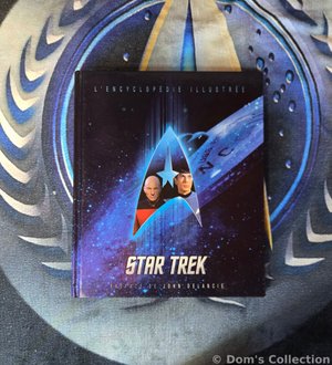 Star Trek - L'Encyclopédie Illustrée (Édition Signature Dortmund 2018)