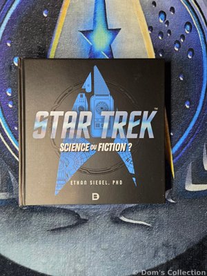 Star Trek : Science ou fiction ?