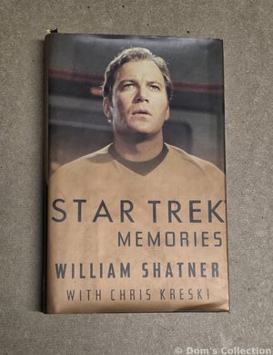 Star Trek Memories — William Shatner (avec Chris Kreski)