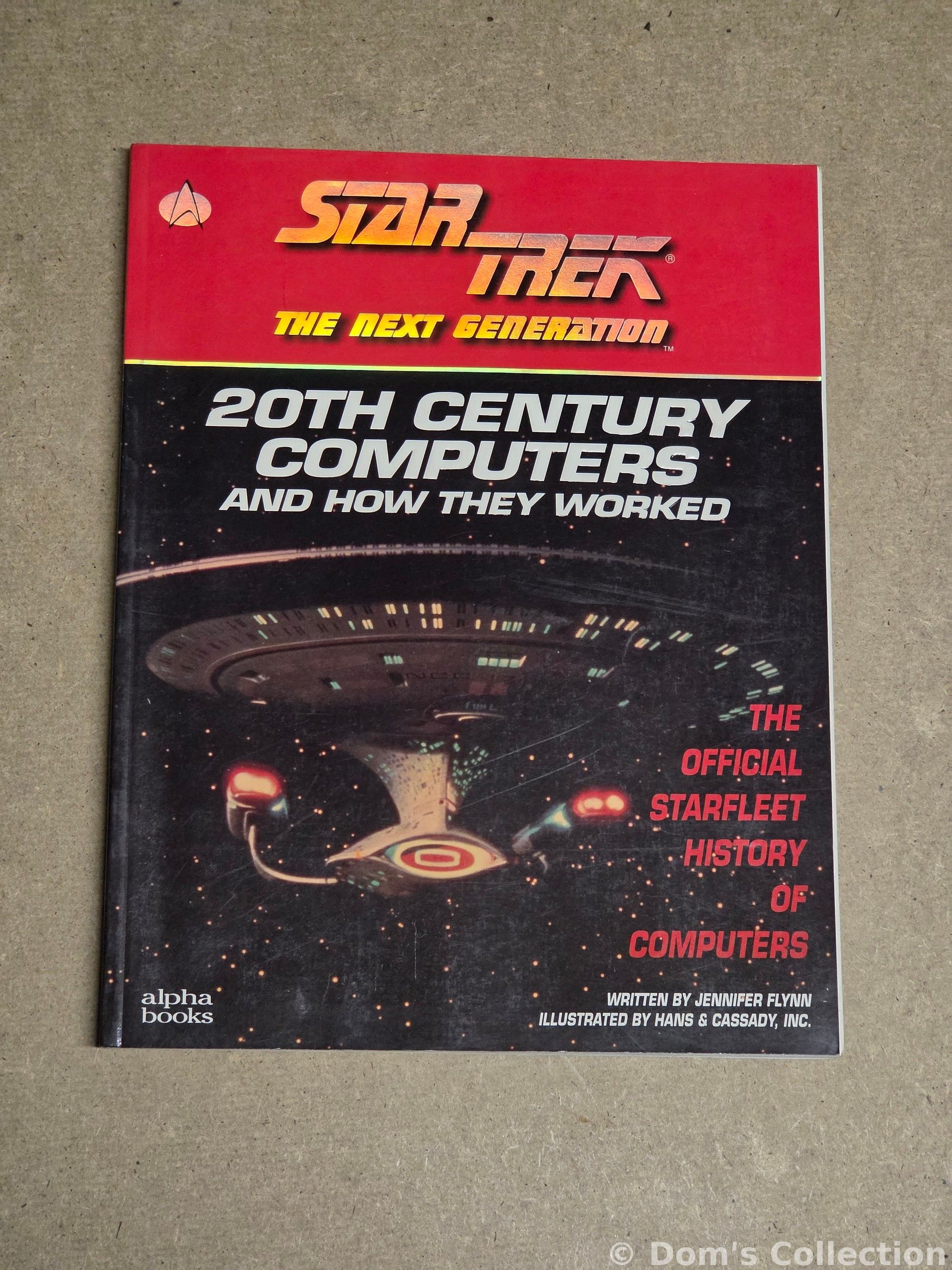 Star Trek: The Next Generation — 20th Century Computers and How They Worked (Jennifer Flynn, illustré par Hans & Cassady, Inc.)