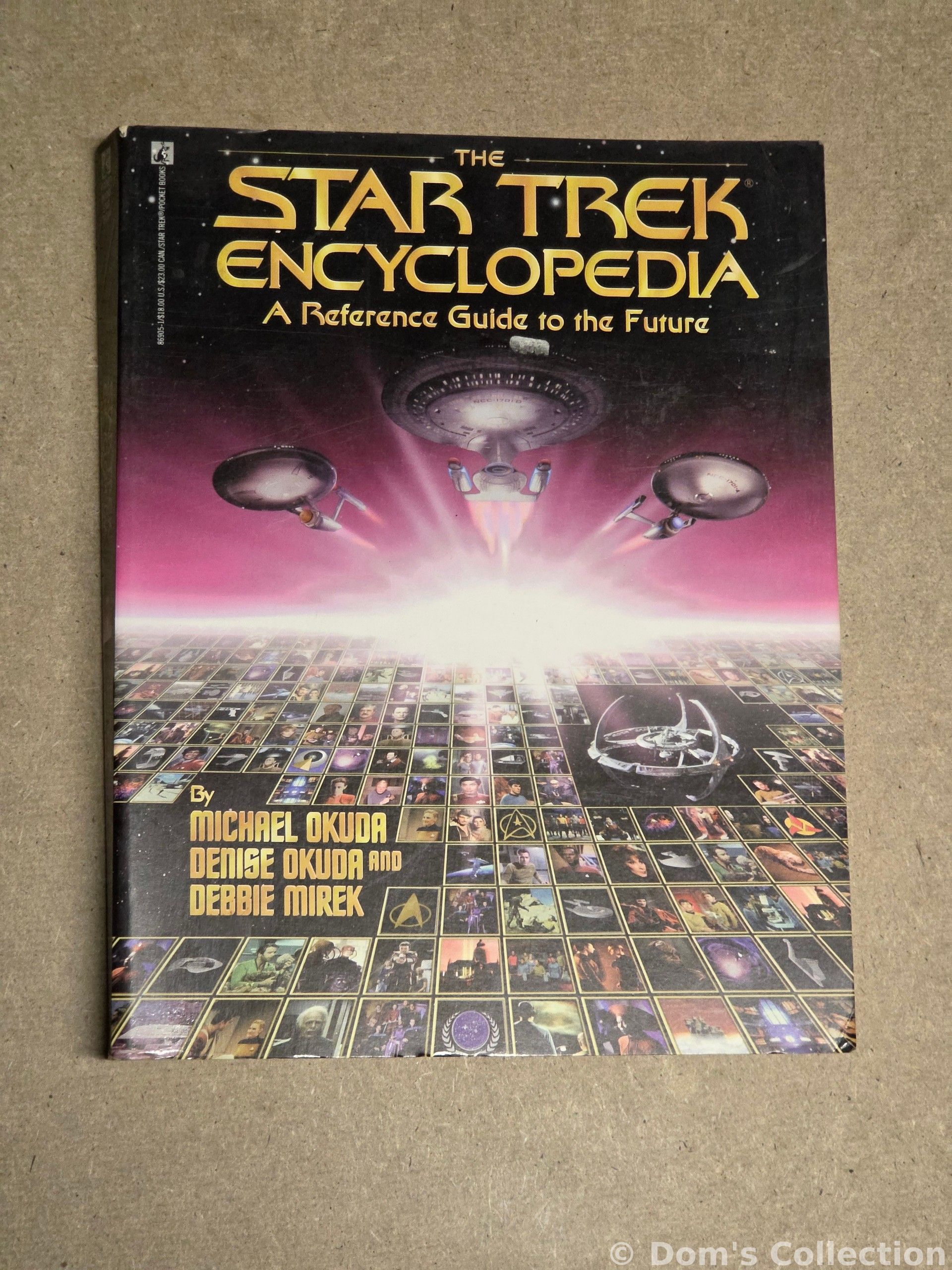 The Star Trek Encyclopedia — A Reference Guide to the Future